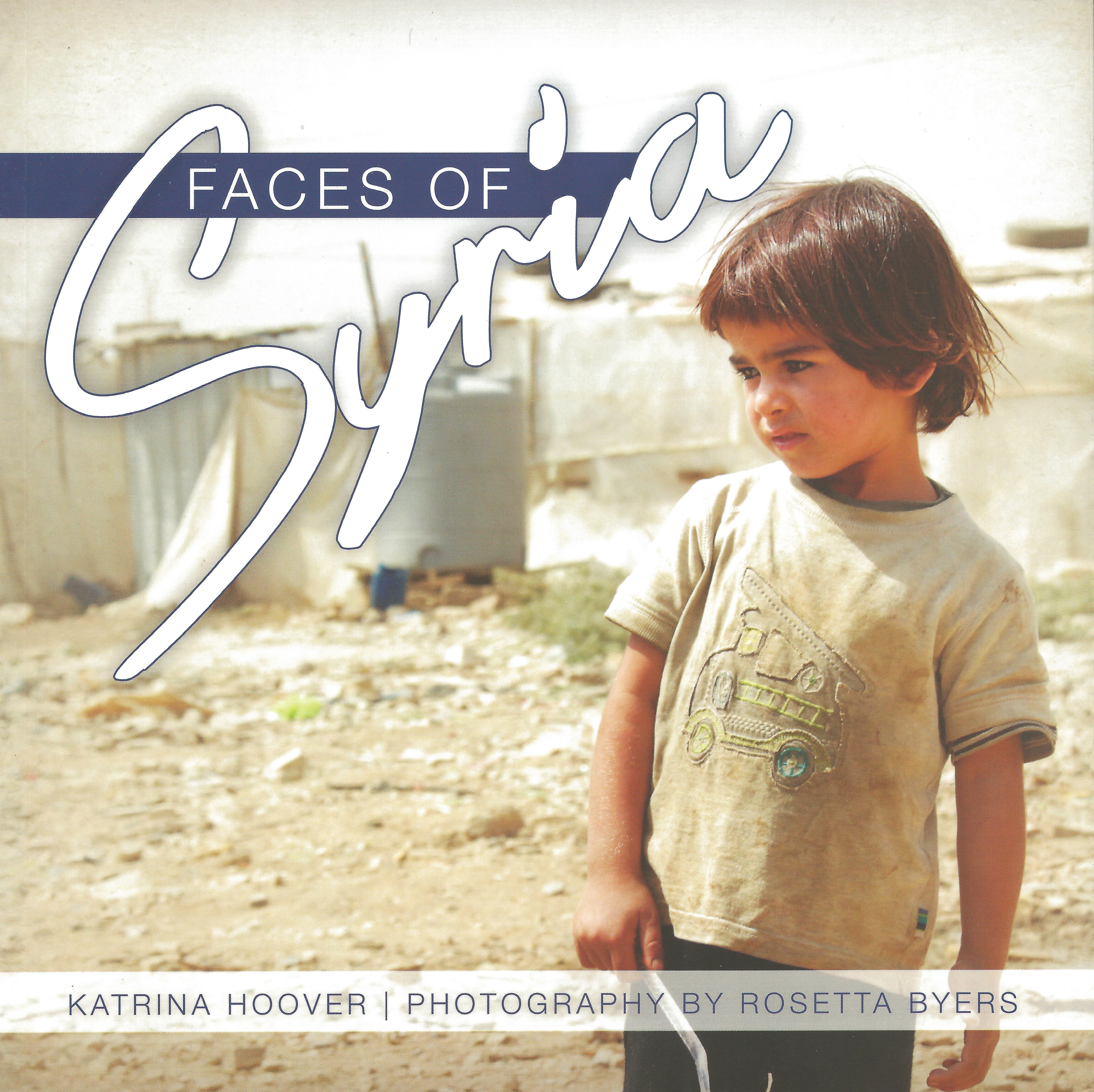 FACES OF SYRIA Katrina Hoover